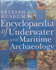 Encyclopaedia of Underwater and Maritime Archaeology | James P. Delgado (Ed.)