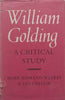 William Golding: A Critical Study | Mark Kinkead-Weekes & Ian Gregor