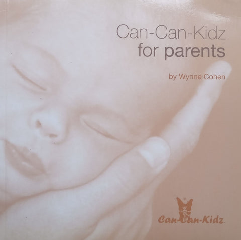 Can-Can-Kidz for Parents | Wynne Cohen