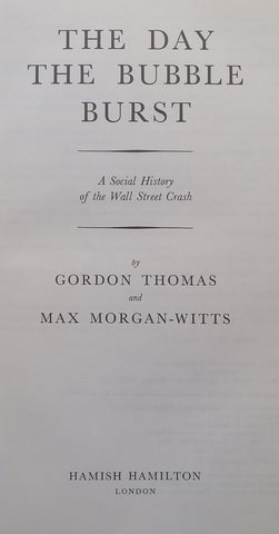 The Day the Bubble Burst: A Social History of the Wall Street Crash | Gordon Thomas & Max Morgan-Witts