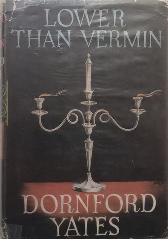 Lower than Vermin | Dornford Yates