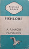 Fishlore | A. F. Magri MacMahon