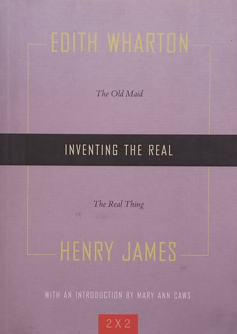 The Old Maid, The Real Thing | Edith Wharton & Henry James