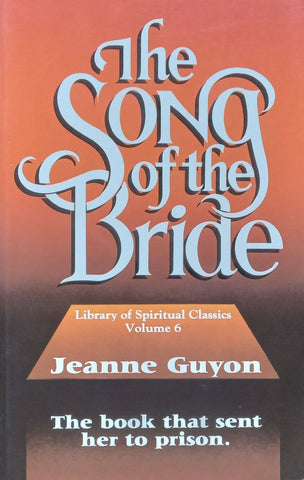 The Song of the Bride | Jeanne Guyon