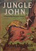 Jungle John: A Book of the Big-Game Jungles (Published 1954) | John Budden