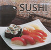 Sushi: Recipes for Tasty Sushi at Home | Ryuichi Yoshii