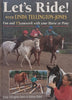 Let’s Ride! Fun and Teamwork with Your Horse or Pony | Linda Tellington-Jones & Andrea Pabel