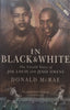 In Black & White: The Untold Story of Joe Louis and Jesse Owens | Donald McRae