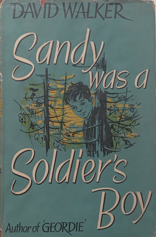 Sandy Was a Soldier’s Boy | David Walker