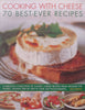 Cooking with Cheese: 70 Best-Ever Recipes | Roz Denny