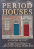 Period Houses: A Guide to Authentic Architectural Features | Anthony Quiney