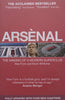 Arsenal: The Making of a Modern Superclub | Alex Fynn & Kevin Whitcher