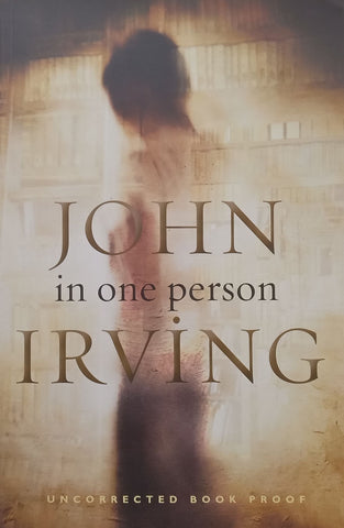 In One Person (Proof Copy) | John Irving