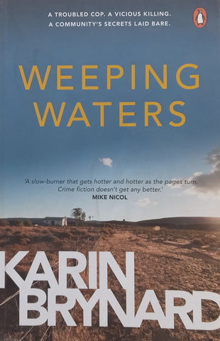 Weeping Waters (Inscribed by Author) | Karin Brynard