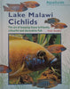 Lake Malawi Cichlids: The Art of Keeping these Brilliantly Colourful and Decorative Fish | Peter Bredell