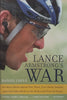 Lance Armstrong’s War | Daniel Coyle