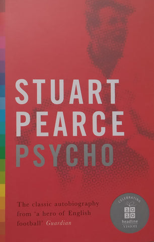 Psycho | Stuart Pearce