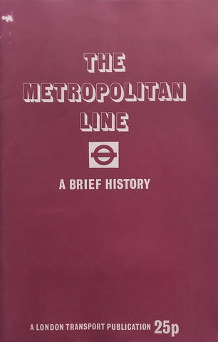 The Metropolitan Line: A Brief History | Charles E. Lee