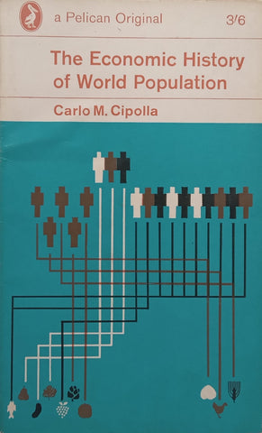 The Economic History of World Population | Carlo M. Cipolla