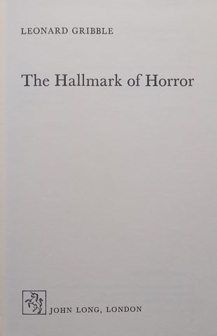 The Hallmark of Horror | Leonard Gribble