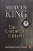 The Corporate Citizen: Governance for all Entities (Inscribed by Author) | Mervyn King