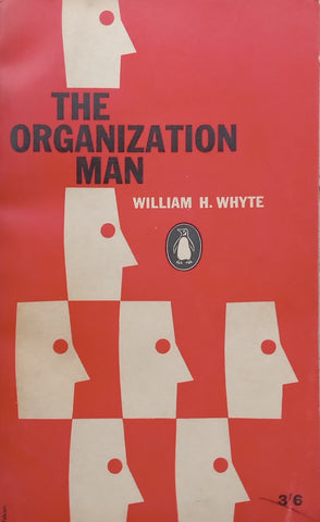 The Organization Man | William H. Whyte