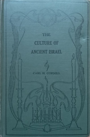 The Culture of Ancient Israel | Carl H. Cornill