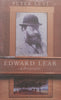 Edward Lear: A Biography | Peter Levi