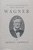 Wagner | Ernest Newman