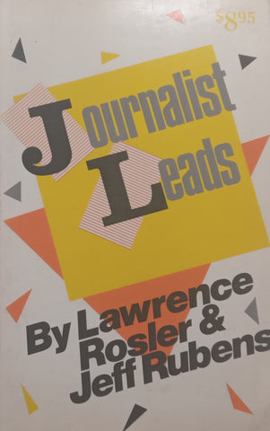 Journalist Leads | Lawrence Rosler & Jeff Rubens