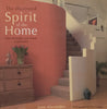 The Illustrated Spirit of the Home: How to Make Your Home a Sanctuary | Jane Alexander