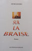 Sur La Braise (Possibly Inscribed by Author, French) | Henri Djombo