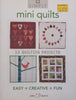 Simply Mini Quilts: 12 Quilting Projects