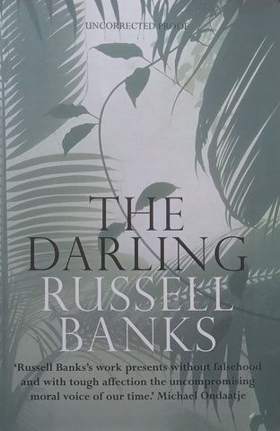 The Darling (Proof Copy) | Russell Banks