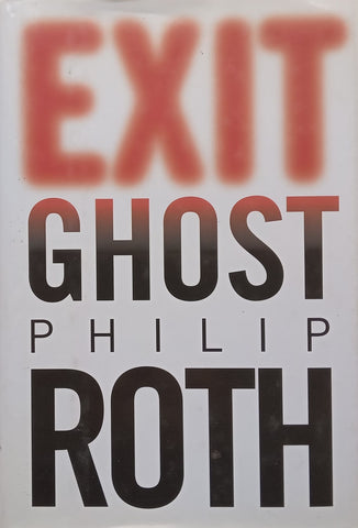 Exit Ghost | Philip Roth