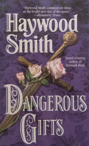 Dangerous Gifts | Haywood Smith