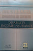 Disability Income Insurance (Industry Fundamentals: Information and Innovation Series)