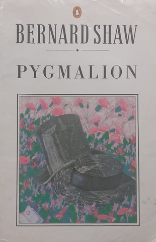 Pygmalion | Bernard Shaw