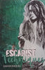 Escapist Techniques | Danya Raquel