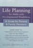 Life Planning for Adults with Developmental Disabilities | Judith Greenbaum