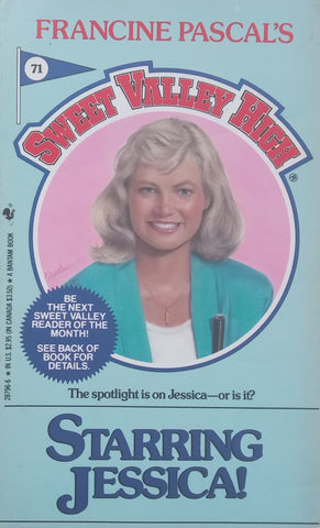 Starring Jessica! (Sweet Valley High No. 71) | Francine Pascal