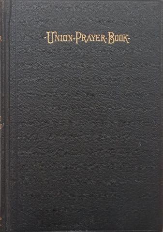 The Union Prayer Book for Jewish Worship, Part II