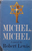 Michel, Michel: A Novel | Robert Lewis