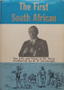 The First South African: The Life and Times of Sir Percy FitzPatrick | A. P. Cartwright