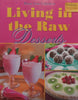 Living in the Raw: Desserts | Rose Lee Calabro