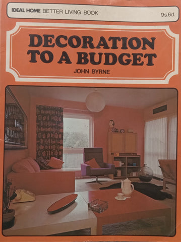 Decoration to a Budget | John Byrne