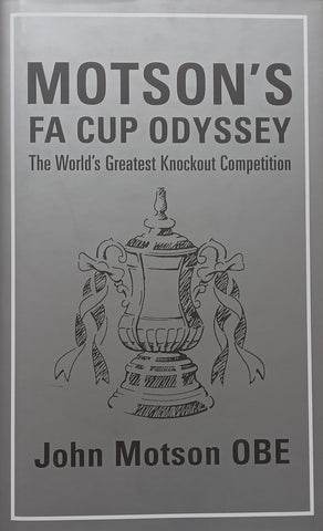 Motson’s FA Cup Odyssey | John Motson