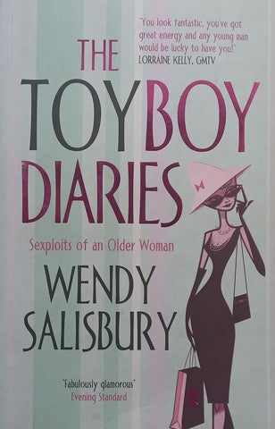 The Toyboy Diaries: Sexploits of an Older Woman | Wendy Salisbury