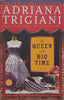 The Queen of the Big Time: A Novel | Adriana Trigiani