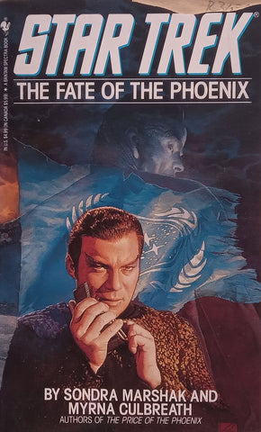 Star Trek: The Fate of the Phoenix | Sondra Marshak & Myrna Culbreath